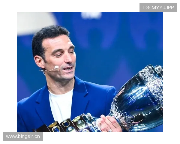 斯卡洛尼国家队管理 斯卡洛尼国家队管理